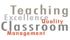 Teaching - Excellence - Quality - Classroom Management